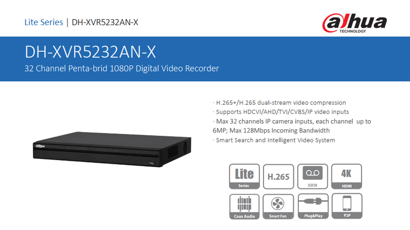 DH-XVR5232AN-X – บริษัท อินไซเดอร์ ซิสเต็ม จำกัด